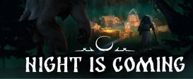 Night is Coming
