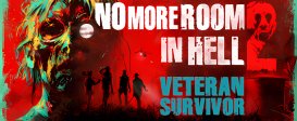 No More Room in Hell 2 - Veteran Survivor Pack