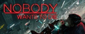 Nobody Wants to Die