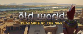 Old World - Pharaohs Of The Nile