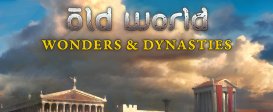 Old World - Wonders and Dynasties