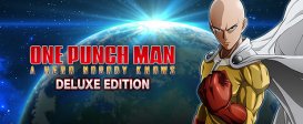 ONE PUNCH MAN: A HERO NOBODY KNOWS - Deluxe Edition