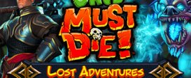 Orcs Must Die! - Lost Adventures