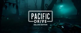 Pacific Drive: Deluxe Edition