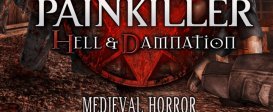 Painkiller Hell & Damnation: Medieval Horror