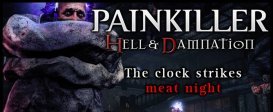 Painkiller Hell & Damnation: The Clock Strikes Meat Night