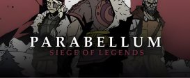 Parabellum: Siege Of Legends