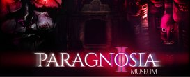 Paragnosia: Museum