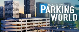 Parking World: Build & Manage