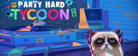 Party Hard Tycoon