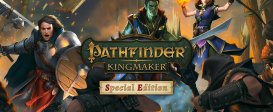 Pathfinder: Kingmaker Special Edition