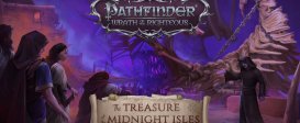Pathfinder: Wrath of the Righteous – The Treasure of the Midnight Isles
