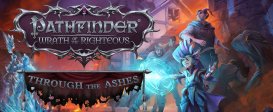 Pathfinder: Wrath of the Righteous – Through the Ashes