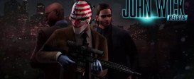 PAYDAY 2: John Wick Heists