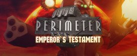Perimeter Emperor's Testament