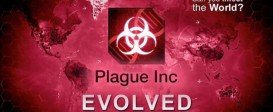 Plague Inc: Evolved