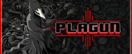 PLAGUN - The Plague Goes On