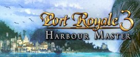 Port Royale 3: Harbour Master