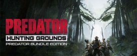 Predator: Hunting Grounds - Predator Bundle Edition