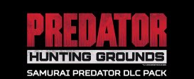 Predator: Hunting Grounds - Samurai Predator DLC Pack