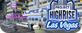 Project Highrise: Las Vegas