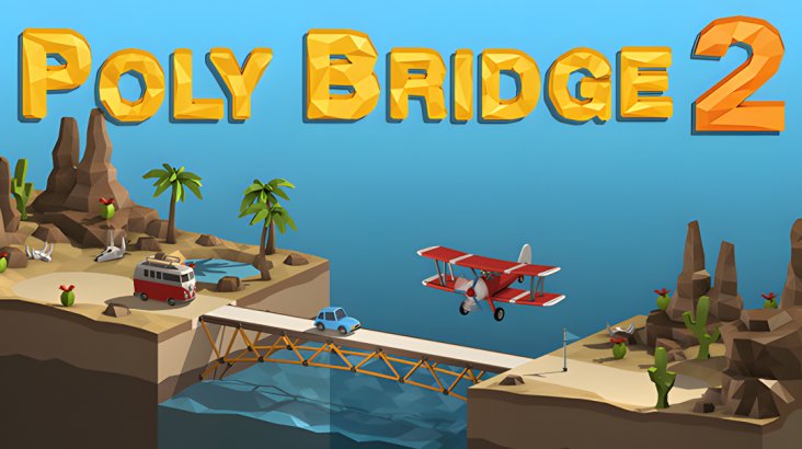 

Poly Bridge 2