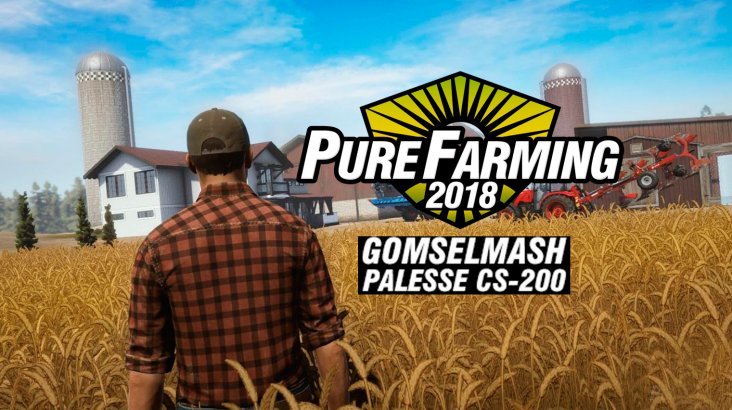 

Pure Farming 2018 - Gomselmash Palesse CS-200