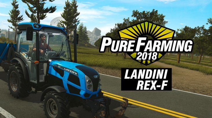 

Pure Farming 2018 - Landini REX-F
