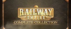 Railway Empire – Complete Collection