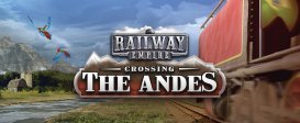 Railway Empire: Crossing the Andes
