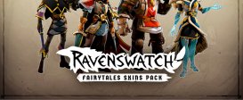 Ravenswatch - Fairytales Skin Pack