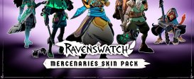 Ravenswatch - Mercenaries Skin Pack