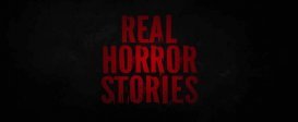 Real Horror Stories Ultimate Edition