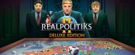 Realpolitiks II Deluxe Edition
