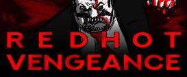 RED HOT VENGEANCE