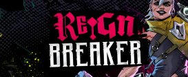 Reignbreaker