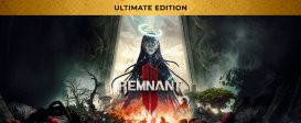 Remnant II - Ultimate Edition