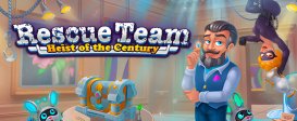 Rescue Team: Heist Of The Century
