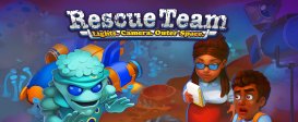 Rescue Team: Lights. Camera. Outer Space