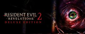Resident Evil : Revelations 2 - Deluxe Edition