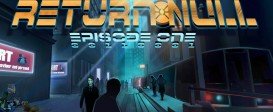 Return NULL - Episode 1