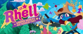 Rhell: Warped Worlds & Troubled Times