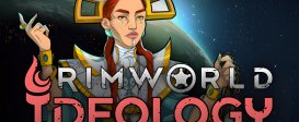 RimWorld Ideology