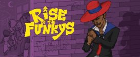 Rise of the Funkys