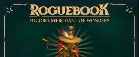 Roguebook - Fugoro, Merchant of Wonders