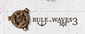 Rule the Waves 3