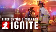 Firefighting Simulator: Ignite