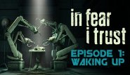 In Fear I Trust