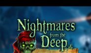 Nightmares from the Deep