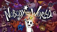 Nobody Saves the World 
